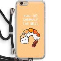 You're Shrimply The Best: iPhone 6 PLUS / 6S PLUS Transparant Hoesje met koord