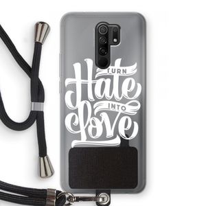 Turn hate into love: Xiaomi Redmi 9 Transparant Hoesje met koord