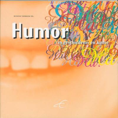 Humor in geschiedenis en kunst (Paperback)