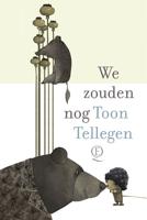 We zouden nog