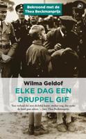 Elke dag een druppel gif (Paperback)