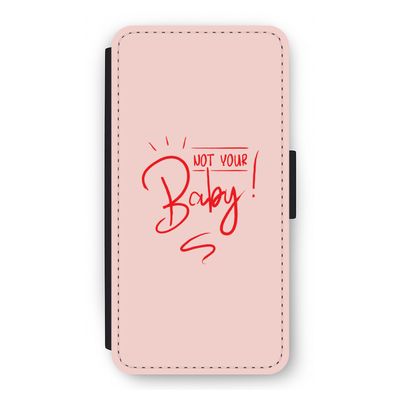 Not Your Baby: iPhone 12 Flip Hoesje