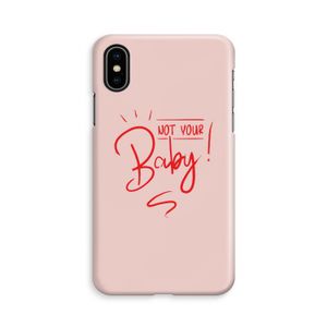 Not Your Baby: iPhone Xs Volledig Geprint Hoesje