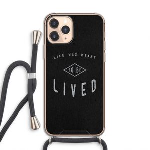 To be lived: iPhone 11 Pro Transparant Hoesje met koord