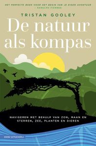 De natuur als kompas - Gooley Tristan - ebook