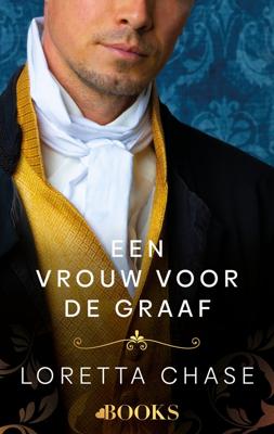 Een vrouw voor de graaf - Loretta Chase - ebook