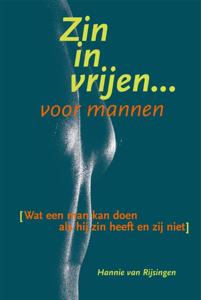Zin in vrijen voor mannen (Paperback)