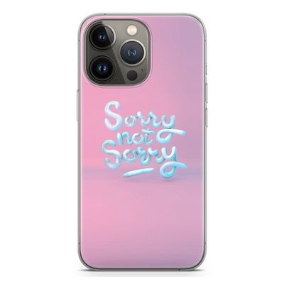 Sorry not sorry: iPhone 13 Pro Transparant Hoesje