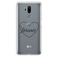 Forever heart black: LG G7 Thinq Transparant Hoesje