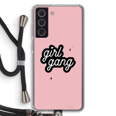 Girl Gang: Samsung Galaxy S21 FE Transparant Hoesje met koord