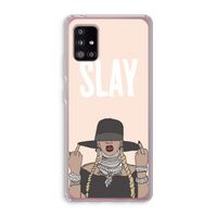 Slay All Day: Samsung Galaxy A51 5G Transparant Hoesje