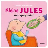 Kleine Jules eet spaghetti (Hardback)