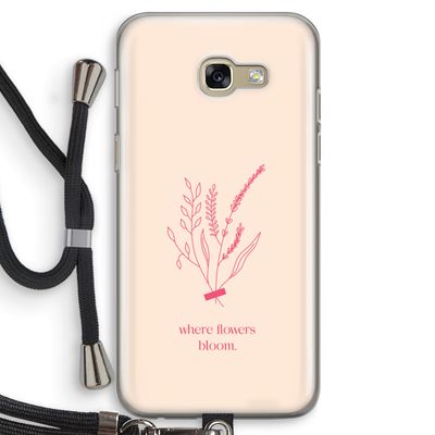 Where flowers bloom: Samsung Galaxy A5 (2017) Transparant Hoesje met koord