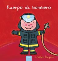 De brandweerman (POD Papiamentu editie) (Paperback) De brandweerman (POD Papiamentu editie) (Paperback)