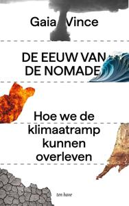 De eeuw van de nomade - Gaia Vince - ebook