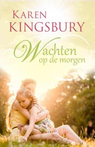 Wachten op de morgen (Paperback)