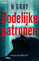 Dodelijke patronen - N Gray - ebook