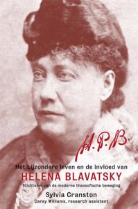 HPB: Het bijzondere leven en de invloed van Helena Blavatsky (Hardback)