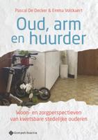 Oud, arm en huurder (Paperback)