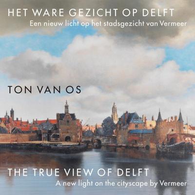 Het Ware Gezicht op Delft (Paperback)