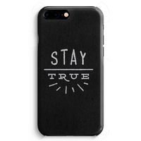 Stay true: iPhone 8 Plus Volledig Geprint Hoesje