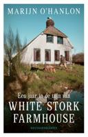 Een jaar in de tuin van White Stork Farmhouse (Paperback)