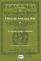 Classicale Acta 1573-1620 IX (Paperback)