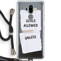 No Girls Allowed Unless: LG G7 Thinq Transparant Hoesje met koord