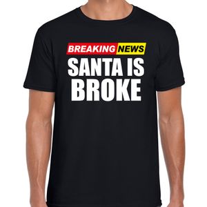 Foute humor Kerst t-shirt breaking news broke zwart voor heren 2XL  -