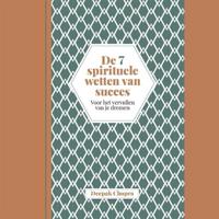 De 7 spirituele wetten van succes