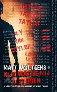 Kijk wat je mij liet doen (Paperback)
