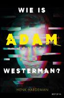 Wie is Adam Westerman? - Henk Hardeman - ebook