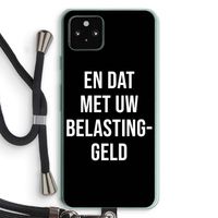 Belastinggeld - Zwart: Pixel 5a 5G Transparant Hoesje met koord