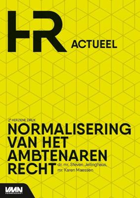 Normalisering van het Ambtenarenrecht (Paperback)
