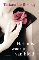 Het huis waar jij van hield - Tatiana de Rosnay - ebook