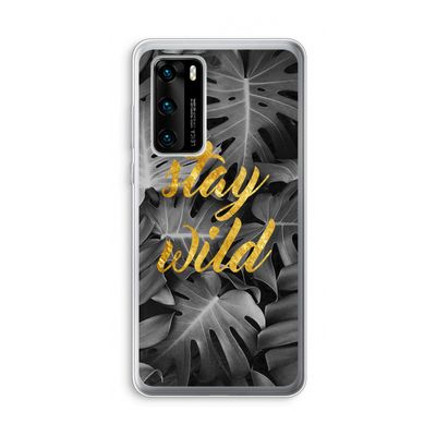 Stay wild: Huawei P40 Transparant Hoesje