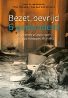 Bezet, bevrijd & geplunderd (Paperback)