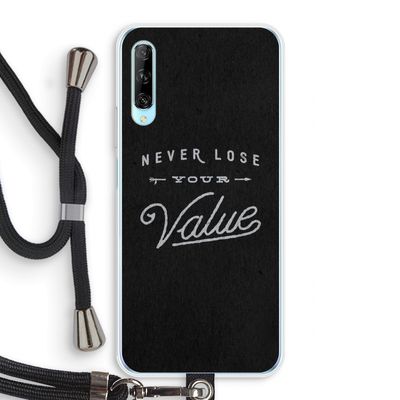 Never lose your value: Huawei P Smart Pro Transparant Hoesje met koord