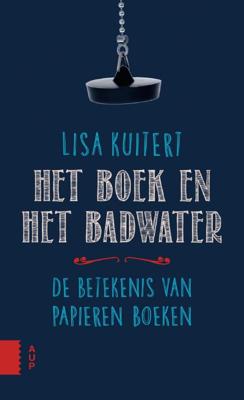 Het boek en het badwater (Hardback)