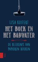 Het boek en het badwater (Hardback)