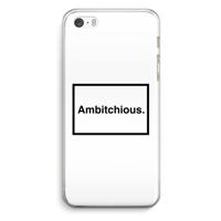 Ambitchious: iPhone 5 / 5S / SE Transparant Hoesje - thumbnail