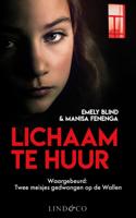 Lichaam te huur - Manisa Fenenga, Emely Blind, Tim Tate - ebook
