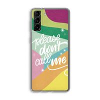 Don't call: Samsung Galaxy S21 Plus Transparant Hoesje