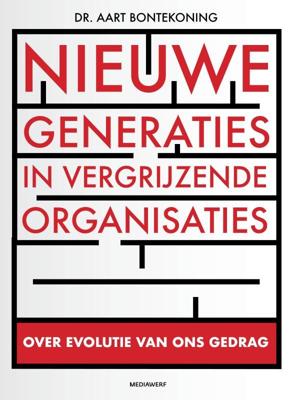 Nieuwe generaties in vergrijzende organisaties (Paperback)