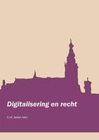 Digitalisering en recht (Paperback)