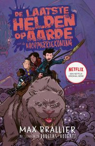 De laatste helden op aarde en de nachtmerriekoning - Max Brallier - ebook