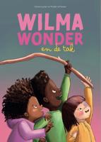 Wilma Wonder en de tak (Hardback)