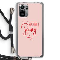 Not Your Baby: Xiaomi Redmi Note 10S Transparant Hoesje met koord