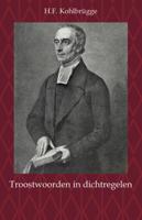 Troostwoorden in dichtregelen (Paperback)