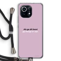 gij moogt er zijn: Xiaomi Mi 11 Transparant Hoesje met koord